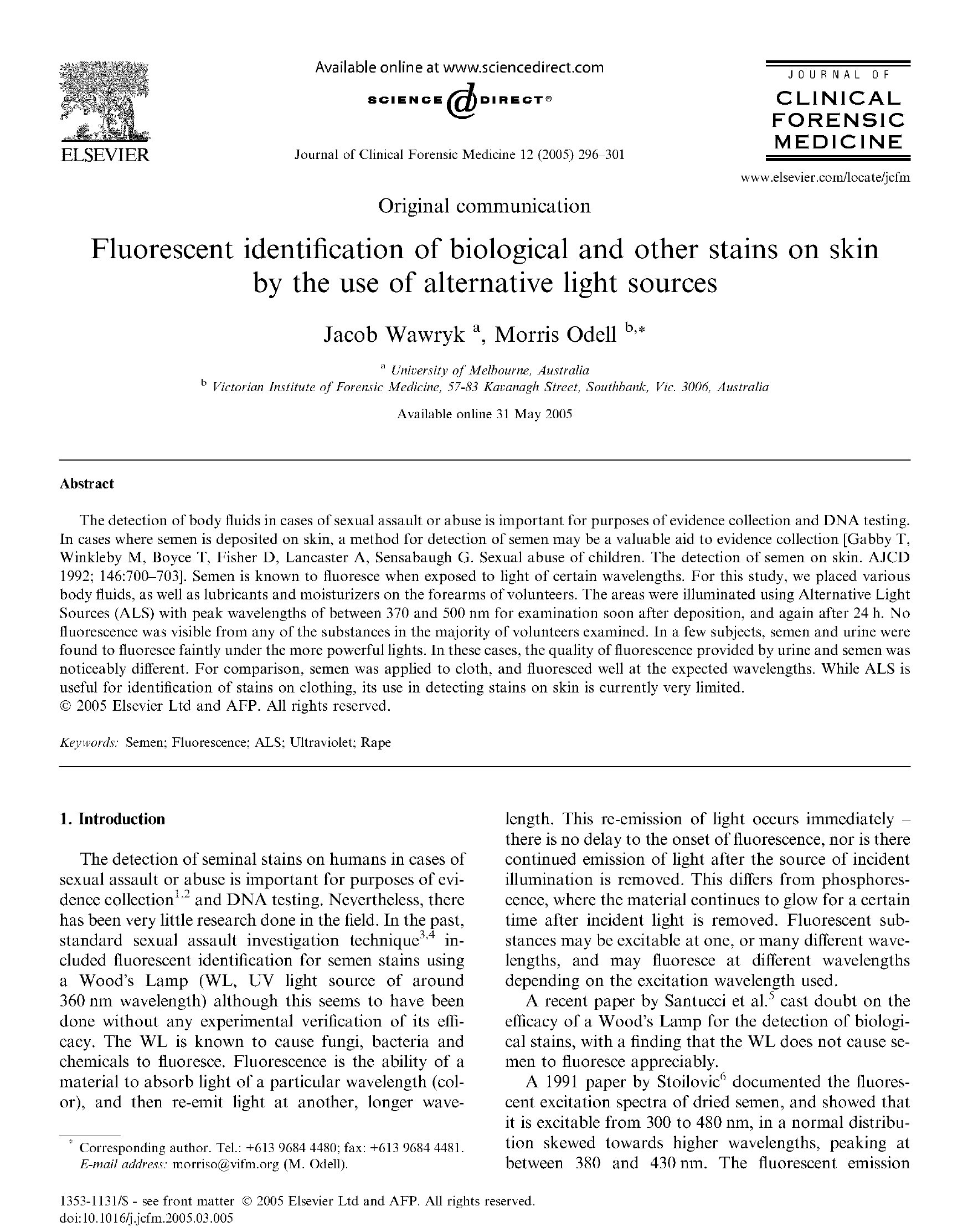 Fluorescent identification of biological and other stains